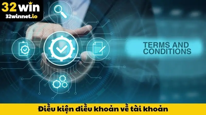Điều kiện điều khoản về tài khoản thành viên